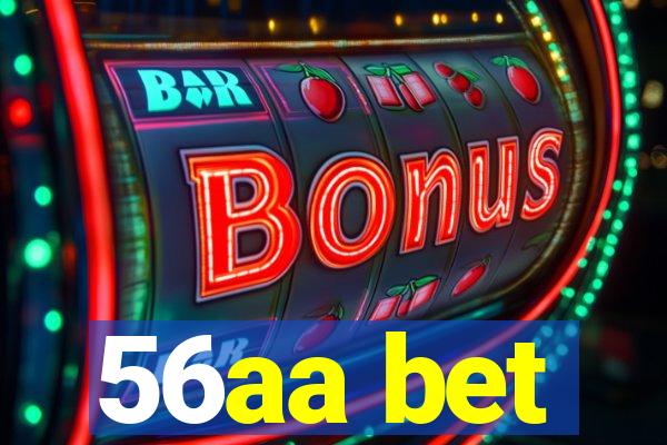 56aa bet